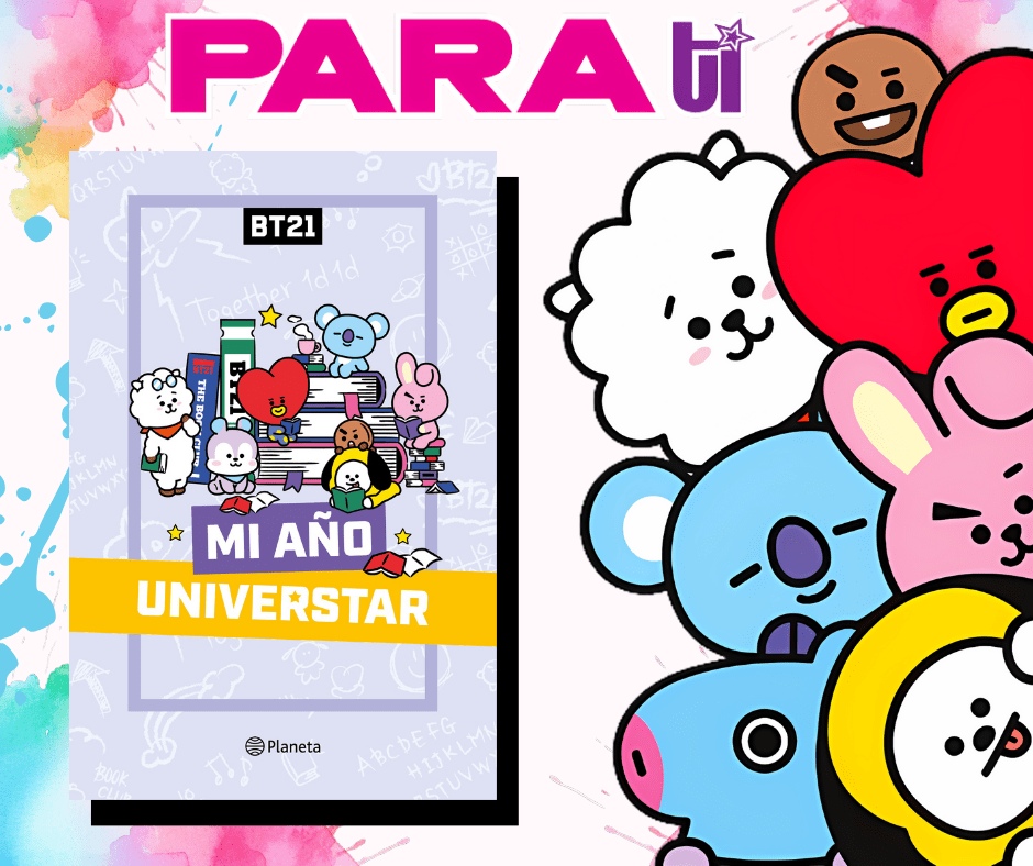 BT21 ¡MI AÑO&nbsp;UNIVESTAR!