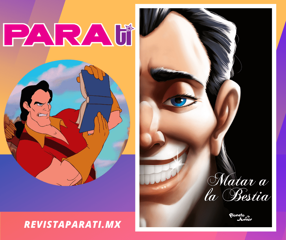 GASTÓN… EL ORIGEN DEL VILLANO DISNEY EN «MATAR A LA&nbsp;BESTIA»