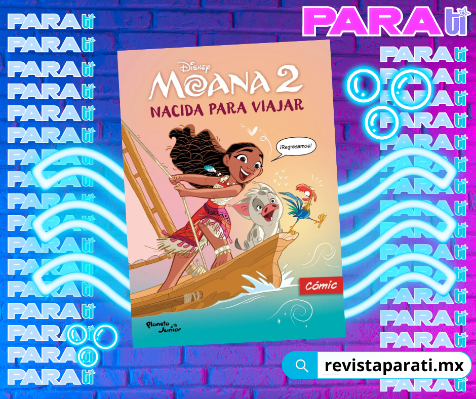 MOANA 2: NACIDA PARA VIAJAR ¡UN CÓMIC DE&nbsp;COLECCIÓN!