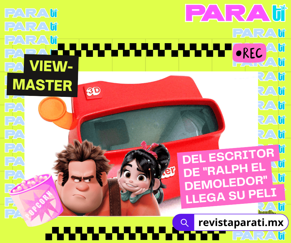 DEL ESCRITOR DE «RALPH EL DEMOLEDOR» LLEGA LA PELI DE&nbsp;VIEW-MASTER