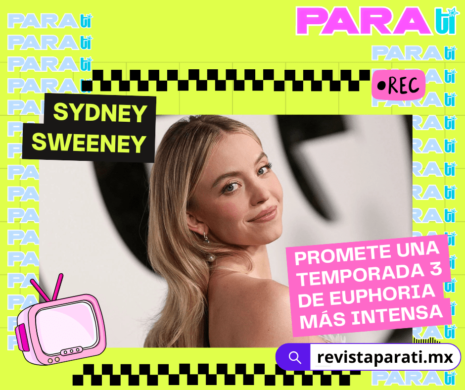 SYDNEY SWEENEY PROMETE UNA TEMPORADA 3 DE EUPHORIA MÁS&nbsp;INTENSA