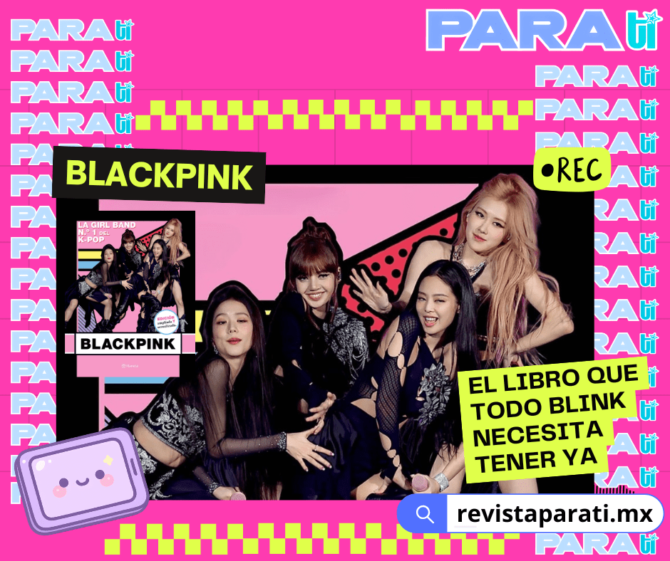 BLACKPINK, EL LIBRO QUE TODO BLINK NECESITA TENER&nbsp;YA