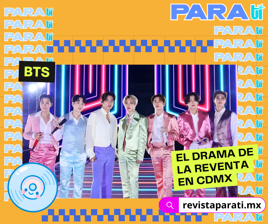 EL DRAMA DE LA REVENTA DE BTS EN CDMX: CUANDO SER ARMY SE VUELVE UNA MISIÓN&nbsp;IMPOSIBLE