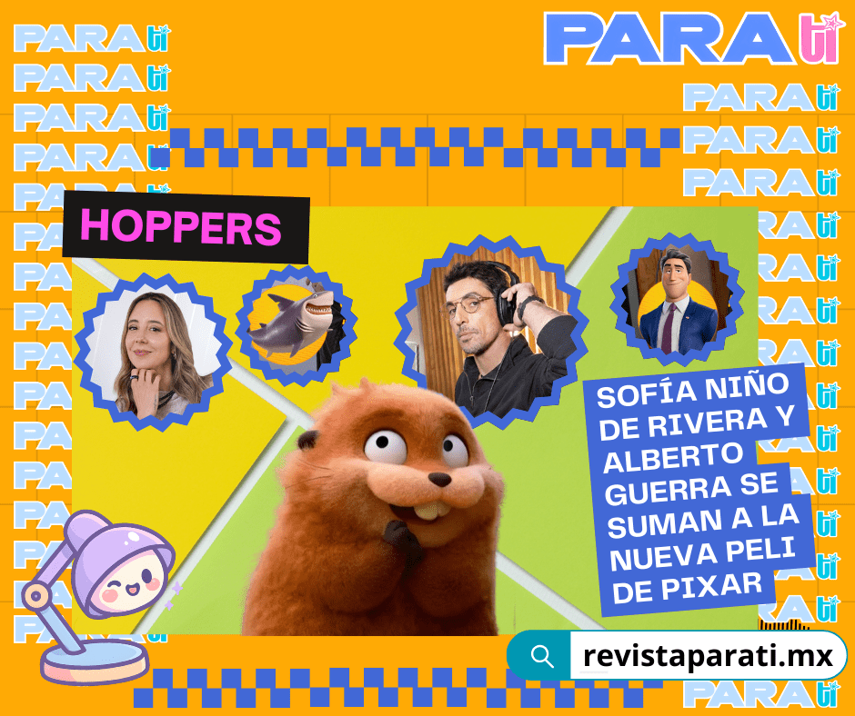 HOPPERS… SOFÍA NIÑO DE RIVERA Y ALBERTO GUERRA SE SUMAN A LA NUEVA PELI DE&nbsp;PIXAR