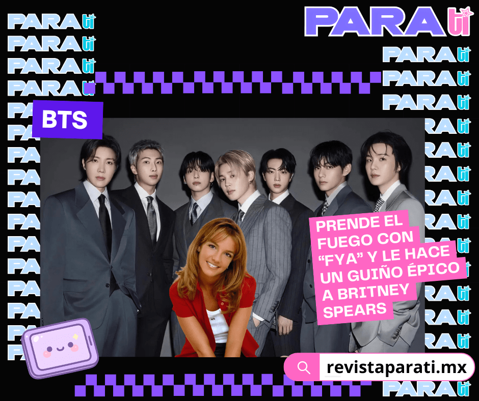 BTS PRENDE EL FUEGO CON “FYA” Y LE HACE UN GUIÑO ÉPICO A BRITNEY&nbsp;SPEARS