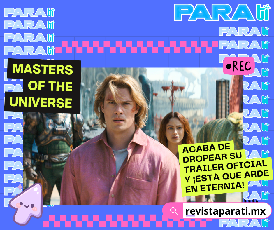 MASTERS OF THE UNIVERSE ACABA DE DROPEAR SU TRAILER OFICIAL Y ¡ESTÁ QUE ARDE EN ETERNIA!