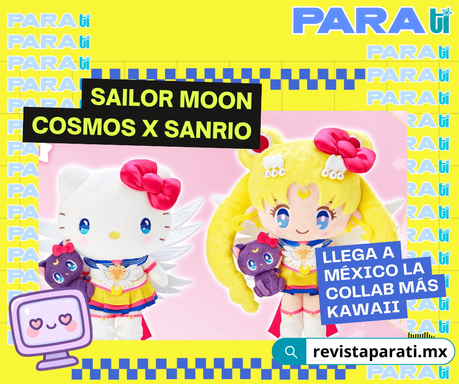 SAILOR MOON COSMOS X SANRIO: LA COLAB MÁS&nbsp;KAWAII