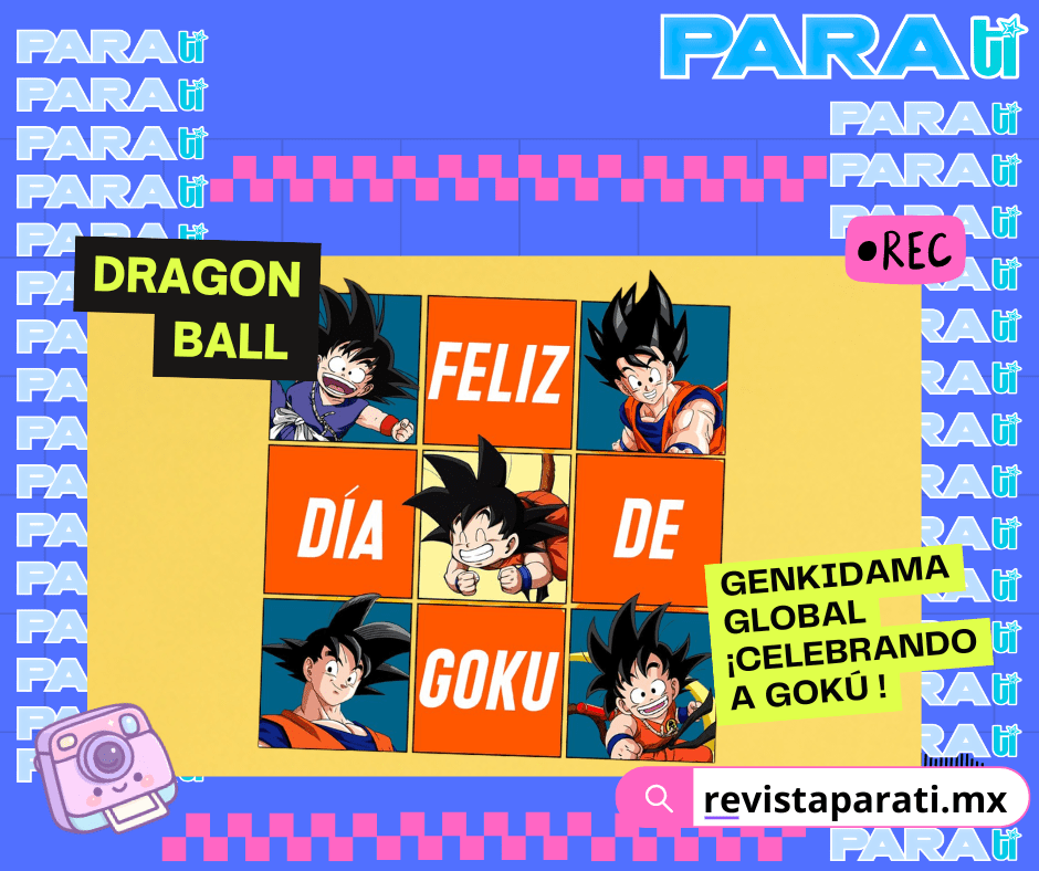 GENKIDAMA GLOBAL ¡CELEBRANDO A GOKÚ DE DRAGON&nbsp;BALL!