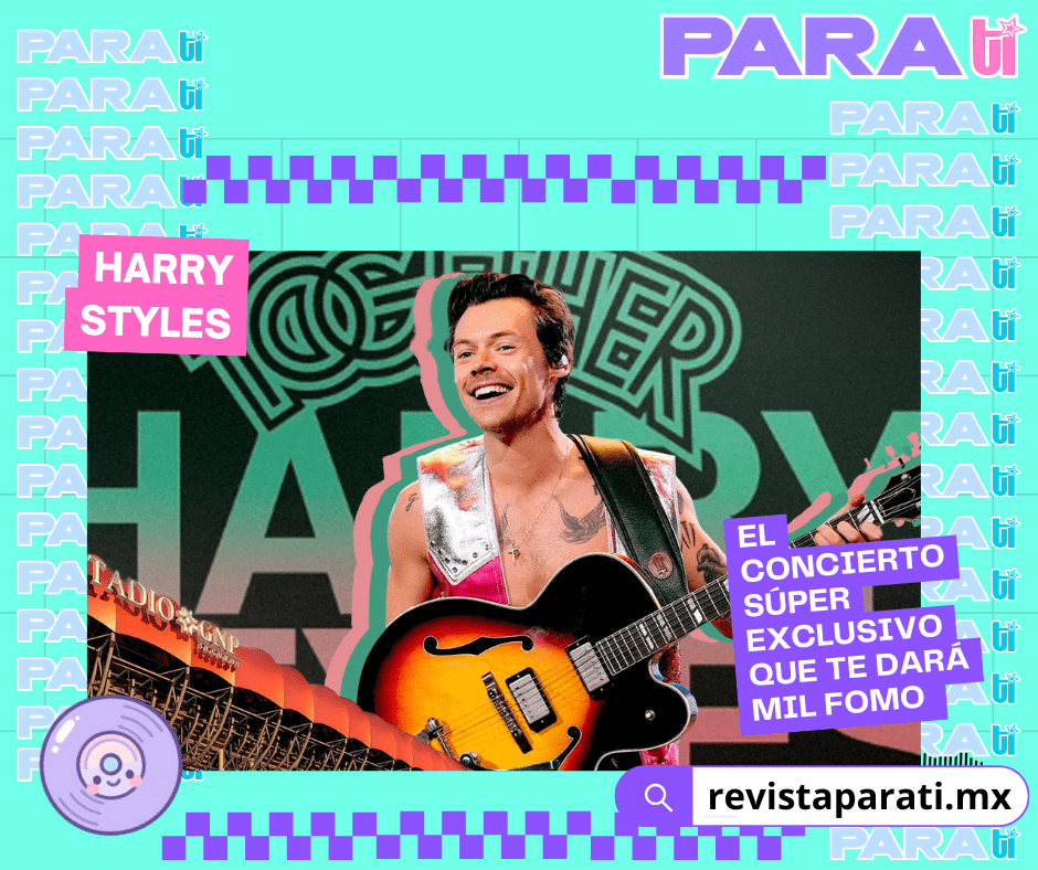 EL CONCIERTO SÚPER EXCLUSIVO DE HARRY STYLES QUE TE DARÁ MIL FOMO