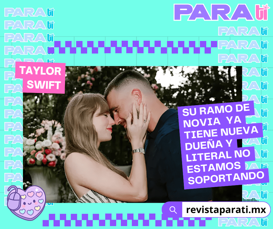 EL RAMO DE TAYLOR SWIFT YA TIENE DUEÑA Y LITERAL NO ESTAMOS SOPORTANDO