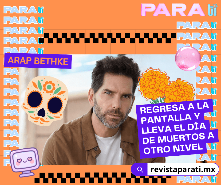 ARAP BETHKE REGRESA A LA PANTALLA Y LLEVA EL DÍA DE MUERTOS A OTRO&nbsp;NIVEL