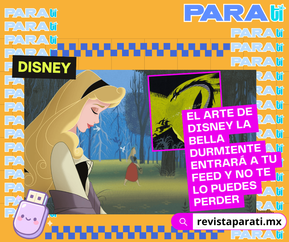 EL ARTE DE DISNEY LA BELLA DURMIENTE ENTRARÁ A TU FEED Y NO TE LO PUEDES&nbsp;PERDER